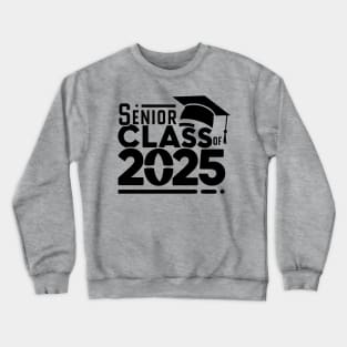 Senior Class of 2025 Crewneck Sweatshirt